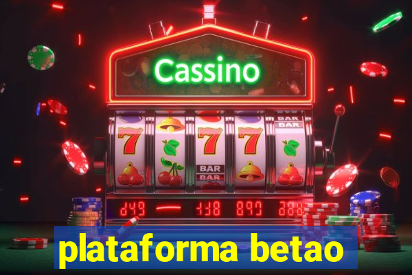 plataforma betao